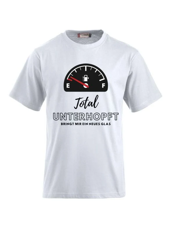 T-Shirts bedrucken mit Spruch - Total unterhopft bringt mir ein neues Glas