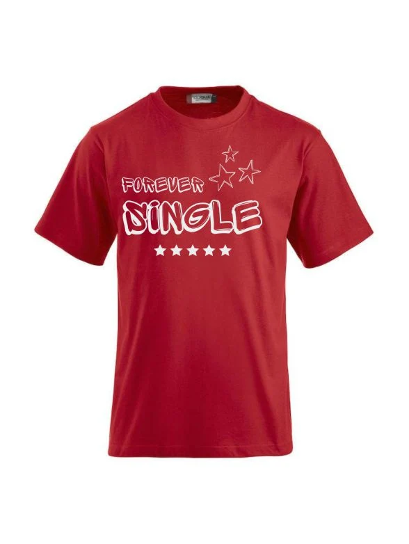 T-Shirts bedrucken mit Spruch - Forever Single