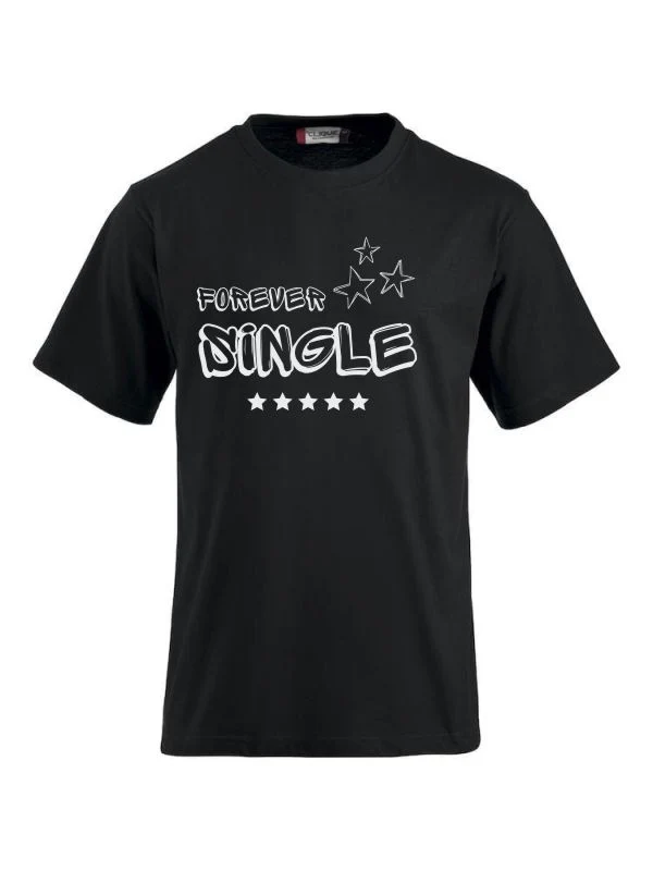 T-Shirts bedrucken mit Spruch - Forever Single